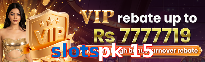Slotspk 15 VIP
